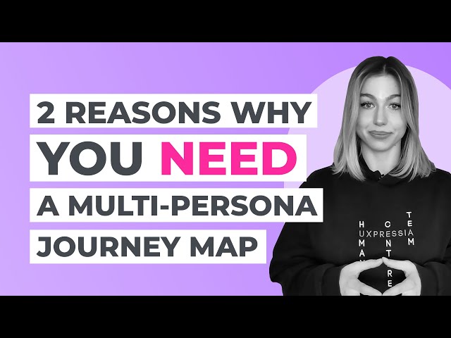 Why Build Multi-Persona Journey Map vs Single Persona Map