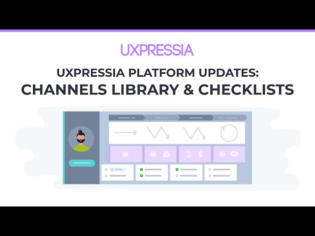 UXPressia Channels Library and Checklists