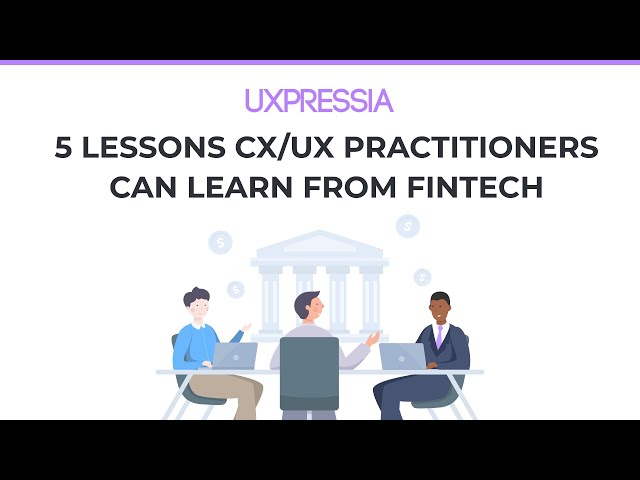 5 CX Lessons from FinTech We Can Apply to Our Industries — Saiful Nasir