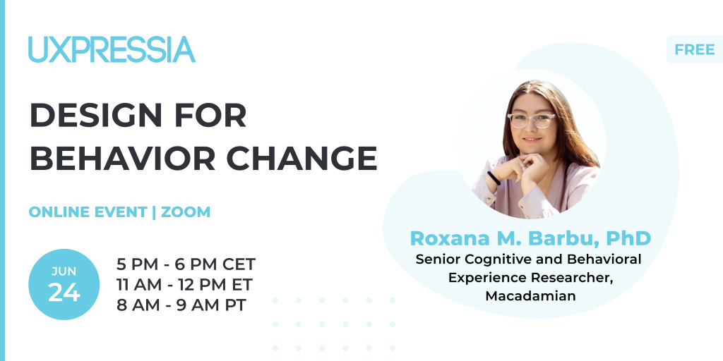 Design for behavior change with Roxana Barbu